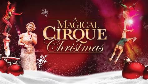 The magical cirque christmas